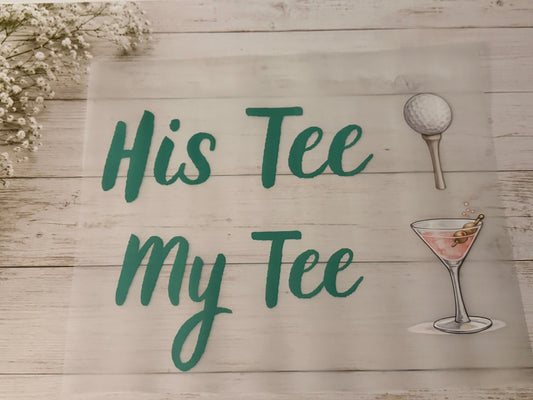 His Tee My Tee
