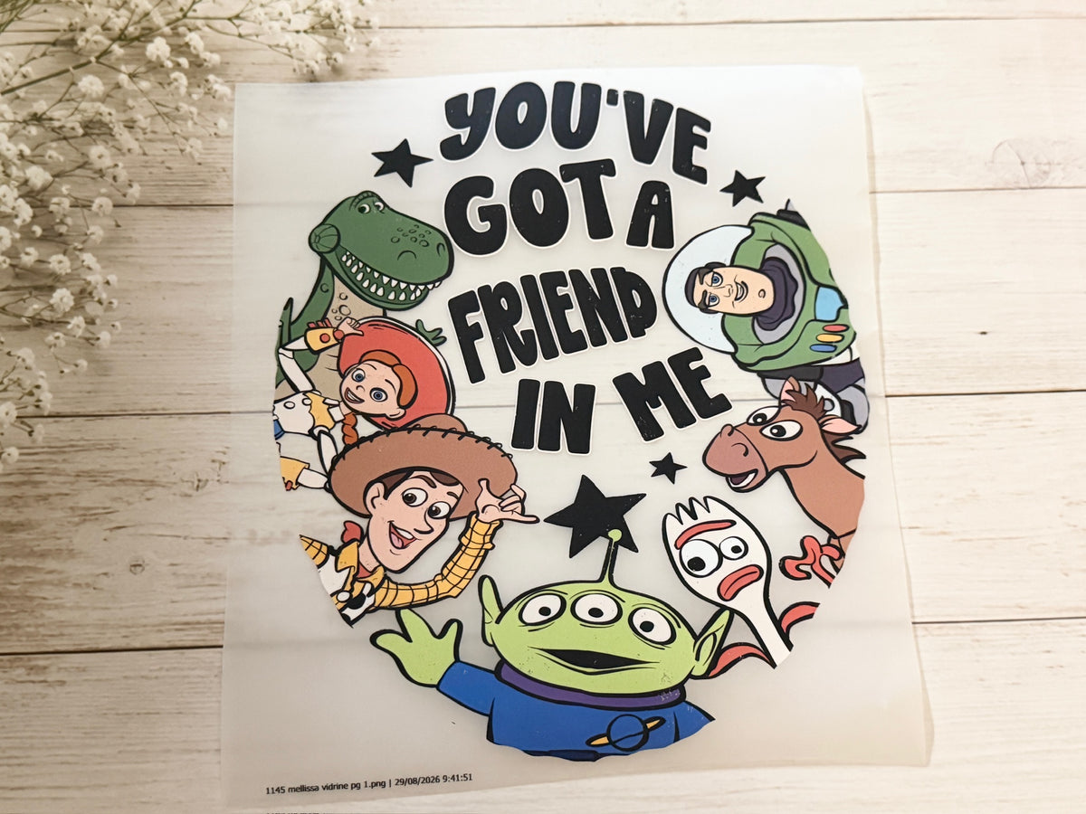 You’ve Got A Friend In Me
