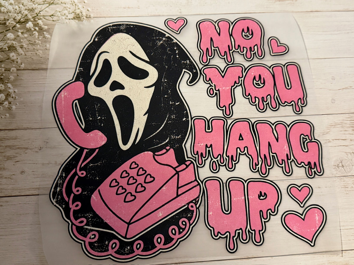No You Hang Up