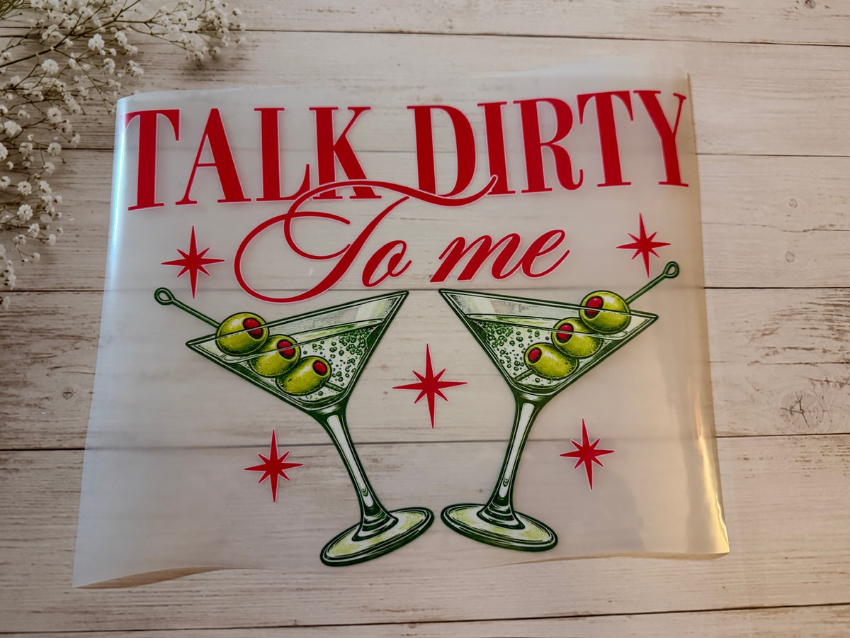 Talk dirty to me