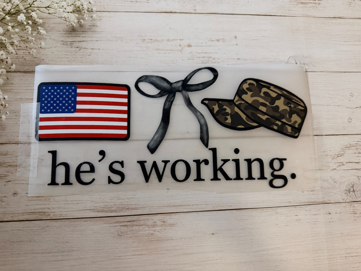 He’s Working Military