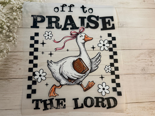 Off to Praise The Lord