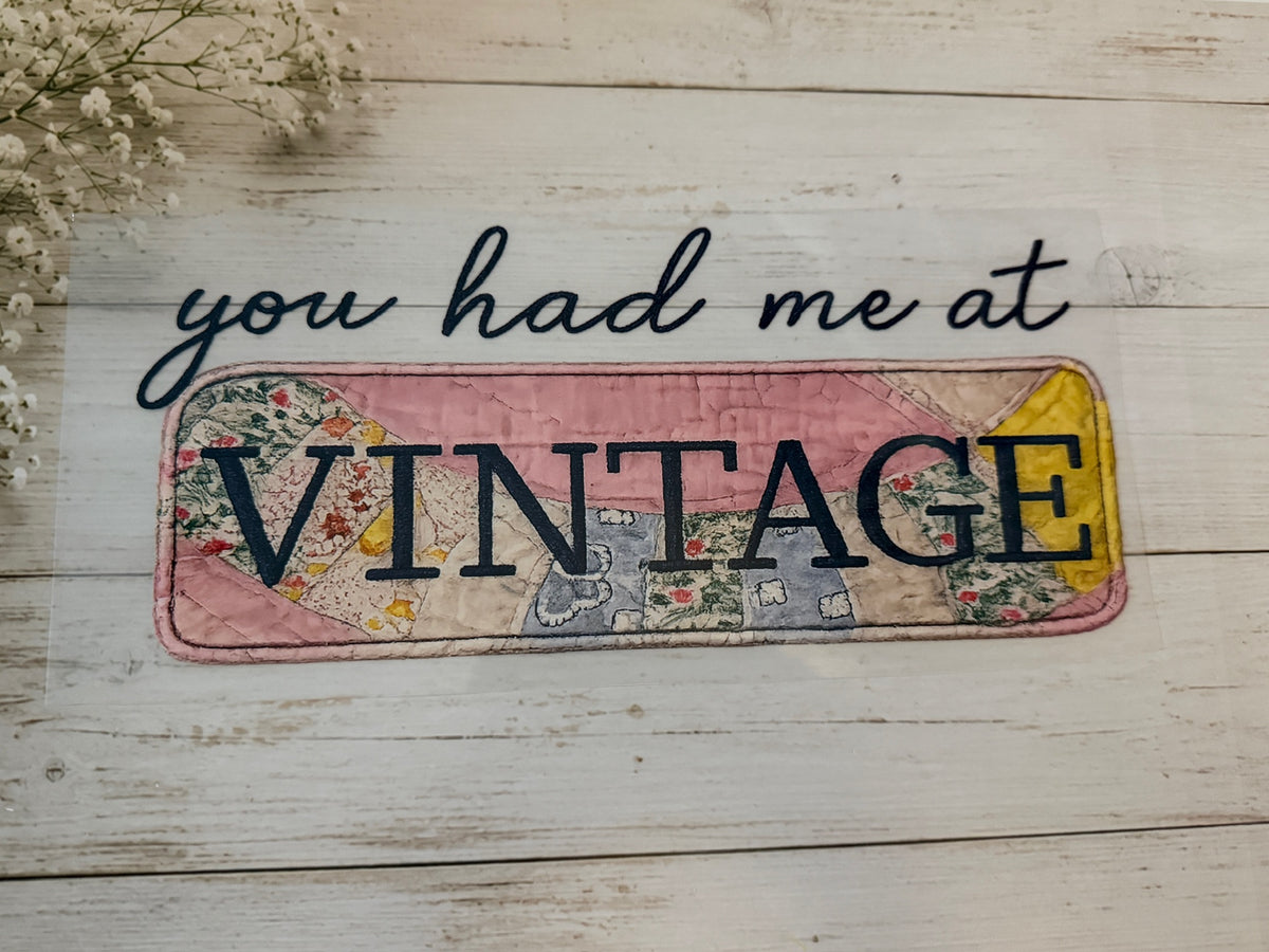 You Had Me At Vintage