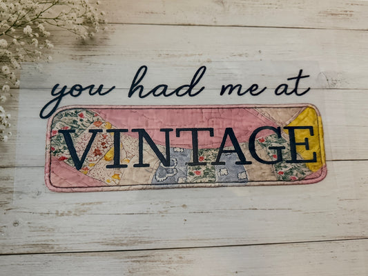 You Had Me At Vintage
