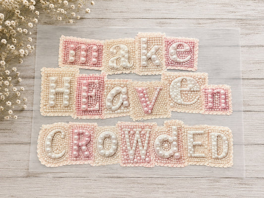 Make Heaven Crowded