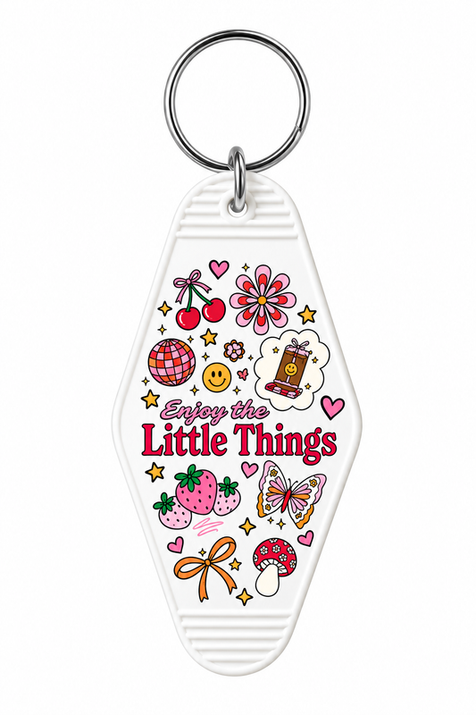 Enjoy the Little Things